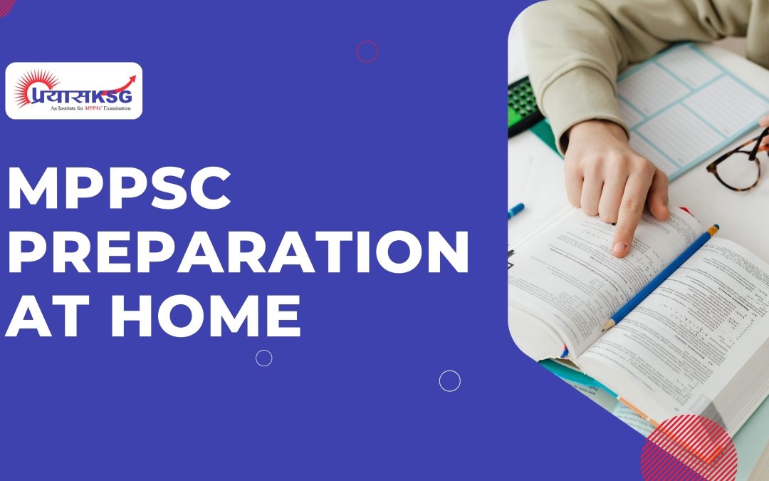 DIY – MPPSC Preparation at Home
